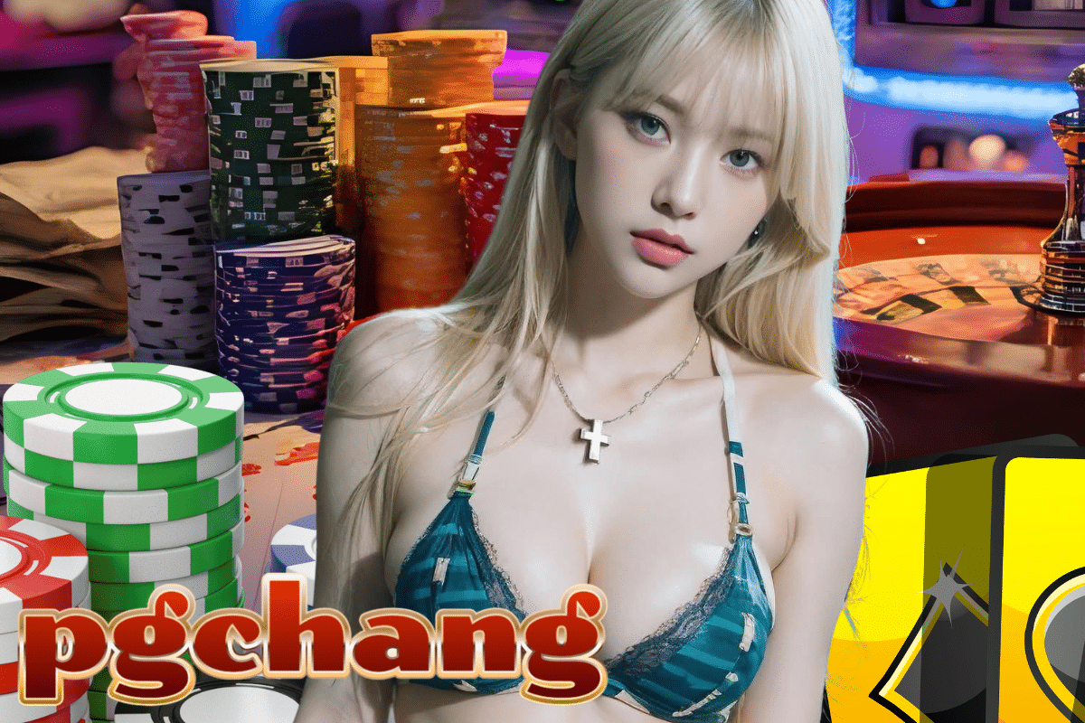 pgchang สล็อต